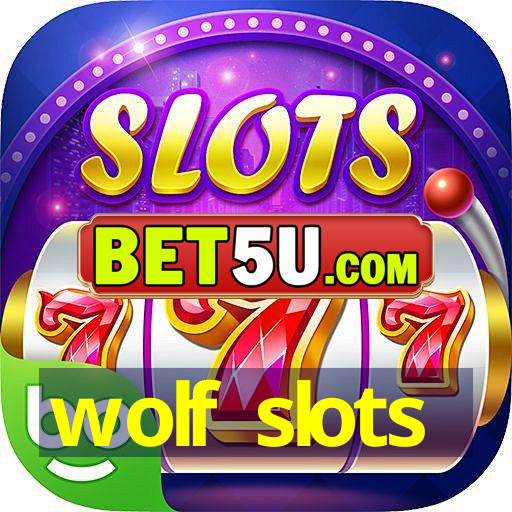 wolf slots